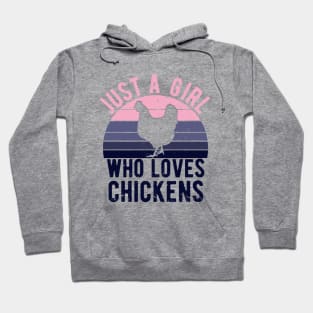 Just A Girl Who Loves Chickens for Chicken Lovers Gift Hoodie